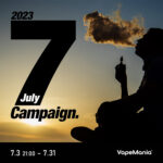 VapeMania「七月のキャンペーン」を開催！